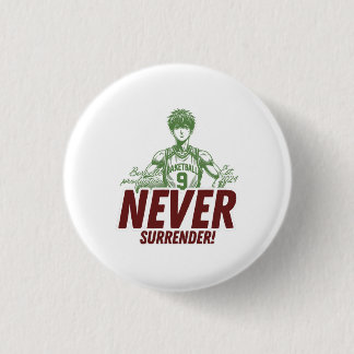 Never Surrender Anime Basketball 3 Cm Round Badge