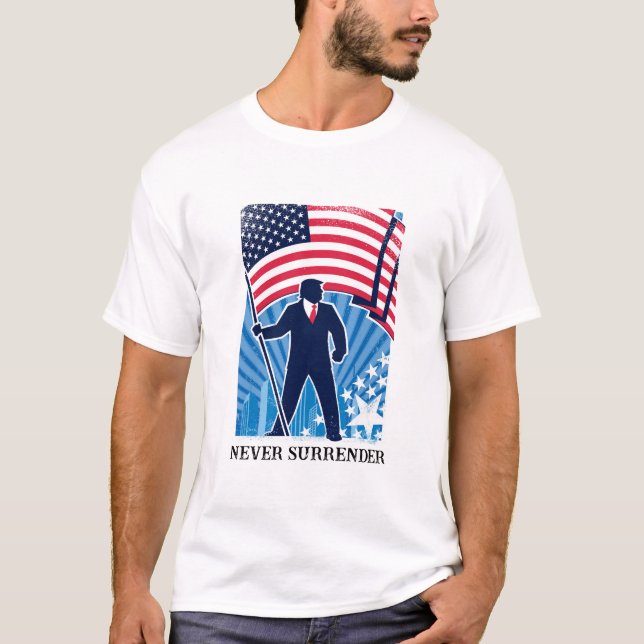 Never Surrender Trump 2024 T-Shirt for Men (Front)