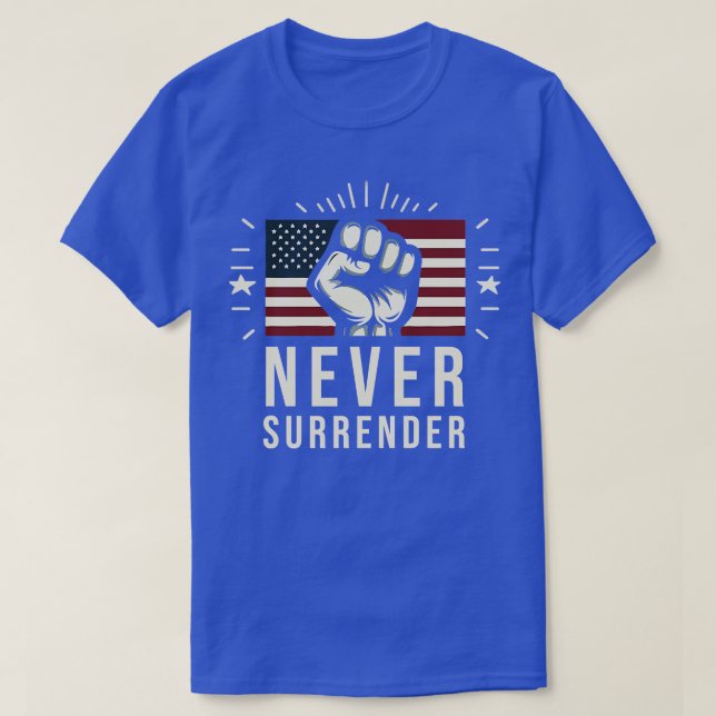 Never Surrender Vintage style T-Shirt (Design Front)