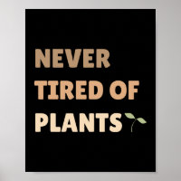 Never tired of plants black plant