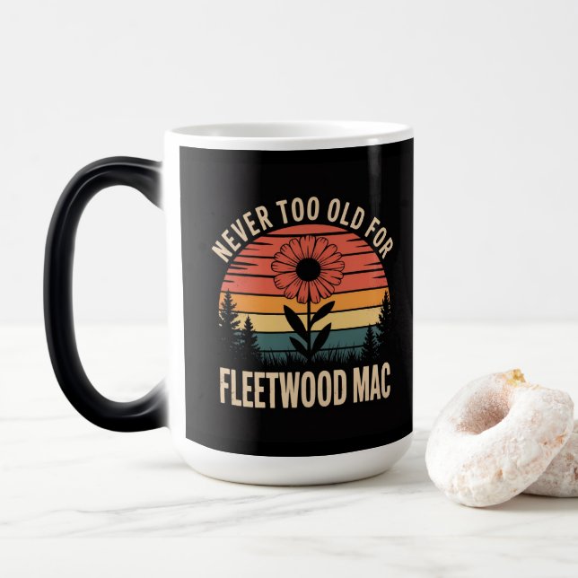 Never To Old For Fleetwood Mac Magic Mug (With Donut)