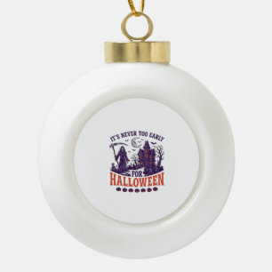 Never Too Early Halloween Grim Reaper Haunted Hous Ceramic Ball Christmas Ornament