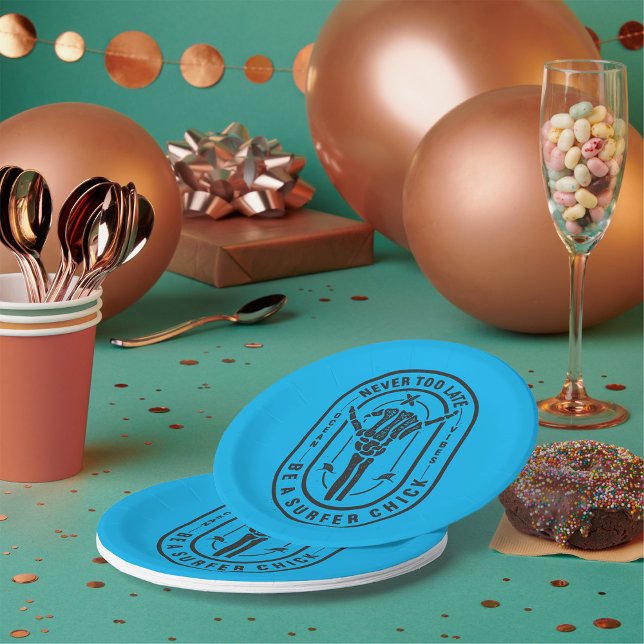 Never Too Late Skeleton Surfer Chick Ocean Vibes  Paper Plate (Creator Uploaded)