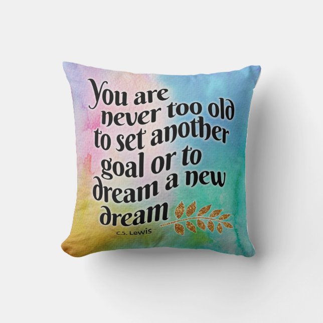 Never too old to dream  cushion (Front)
