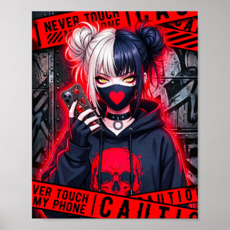 Never Touch My Phone" Anime Girl Poster