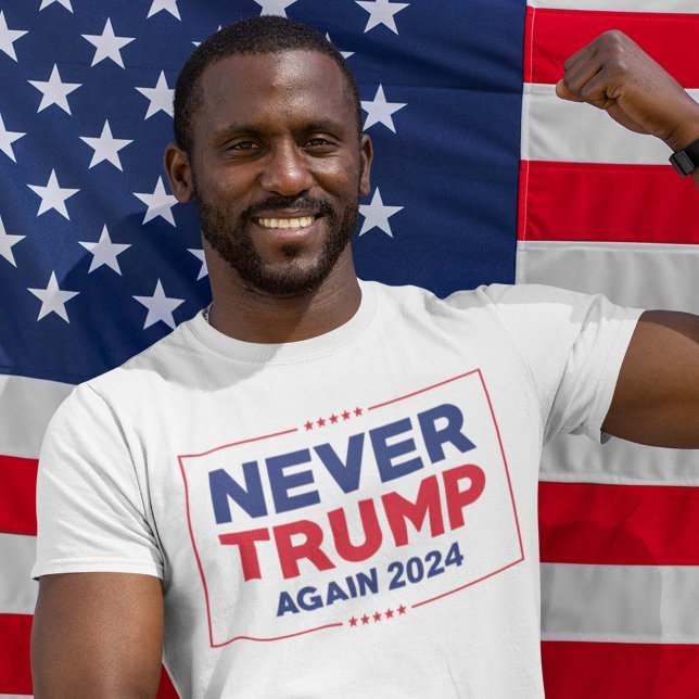 Never Trump Again 2024 T-Shirt (Creator Uploaded)