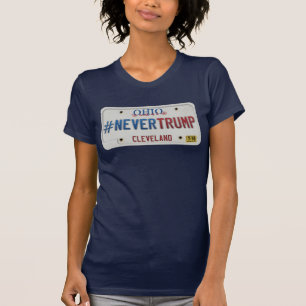 Never Trump - Cleveland, OH (WOMEN'S VERSION) T-Shirt