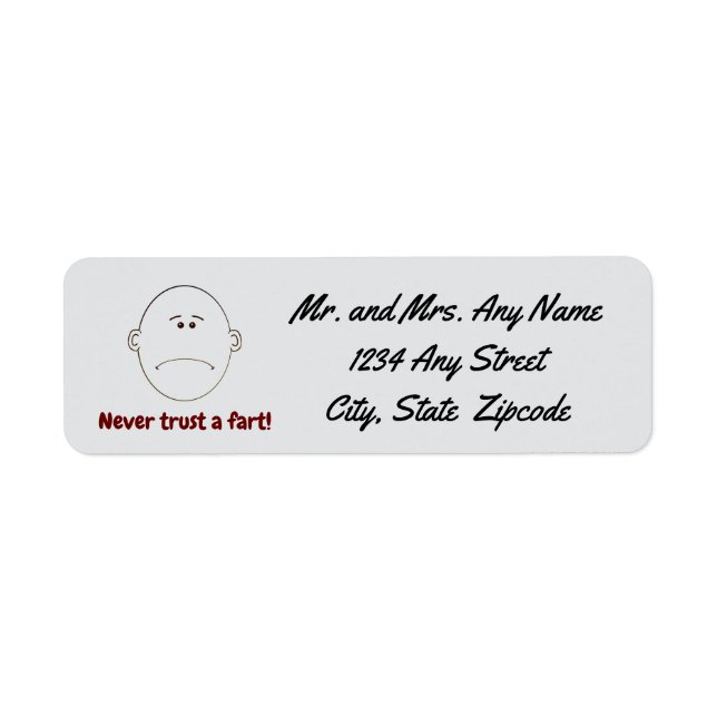 Never Trust A Fart! (Front)