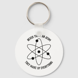Never Trust an Atom Key Ring