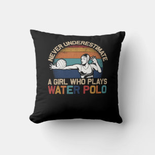 Never Uderestimate Girl Who Plays Water Polo Athle Cushion