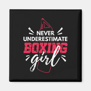 Never Underestimate A Boxing Girl Mma Kickboxing B Magnet