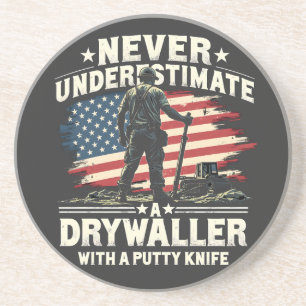 Never Underestimate A Drywaller With a Putty Knife Coaster