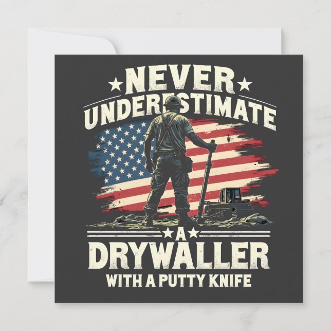Never Underestimate A Drywaller With a Putty Knife Save The Date (Front)