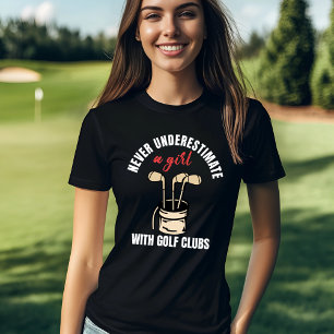 Never Underestimate a Girl Golfer T-Shirt
