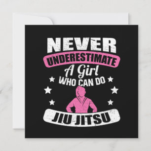 Never Underestimate A Girl Who Can Do Jiu Jitsu Invitation