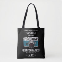 Never Underestimate A Girl Who Loves Photography M