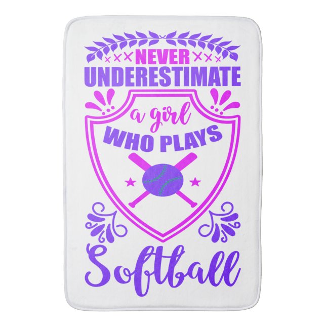 Never Underestimate A Girl Who Plays Softball   Bath Mat (Front Vertical)