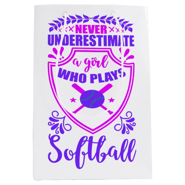 Never Underestimate A Girl Who Plays Softball   Medium Gift Bag (Front)