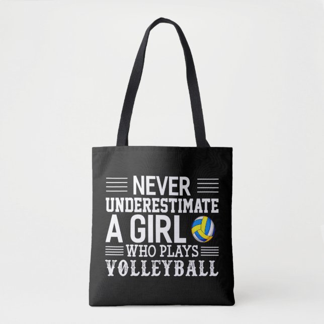 Never Underestimate A Girl Who Plays Volleyball Vo Tote Bag (Front)
