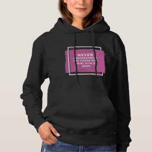 Never Underestimate a Girl with a Book - RBG Quote Hoodie