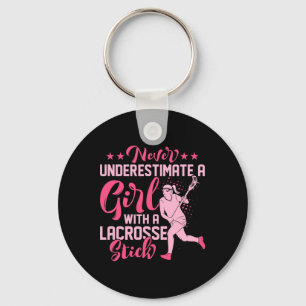 Never Underestimate A Girl With A Lacrosse Stick B Key Ring