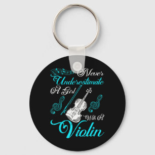 Never Underestimate a Girl with A Violin Gift Are  Key Ring