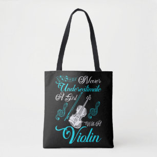 Never Underestimate a Girl with A Violin Gift Are Tote Bag