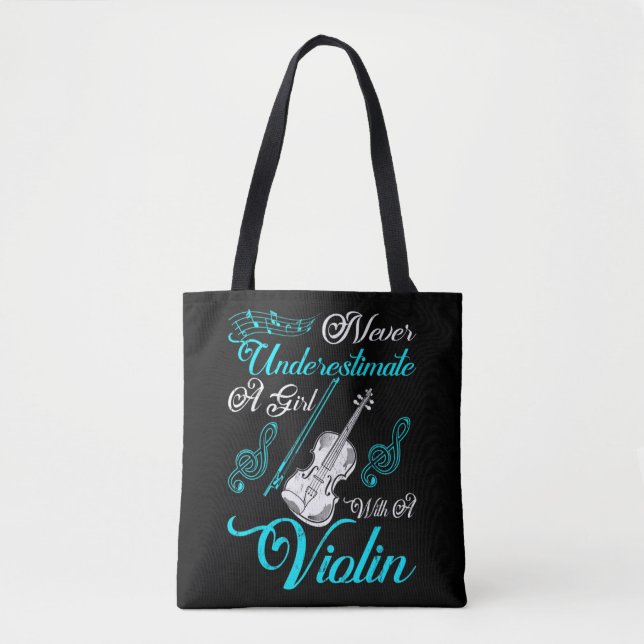 Never Underestimate a Girl with A Violin Gift Are  Tote Bag (Front)