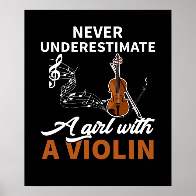Never Underestimate A Girl With A Violin Poster (Front)