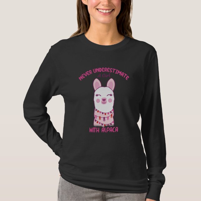 Never underestimate a girl with Alpaca T-Shirt (Front)