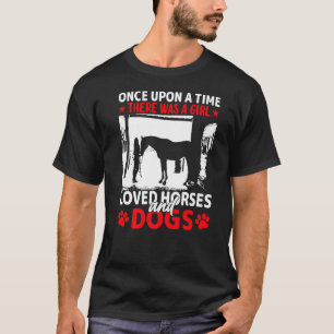 Never Underestimate A Girl's Love For Her Horse & T-Shirt