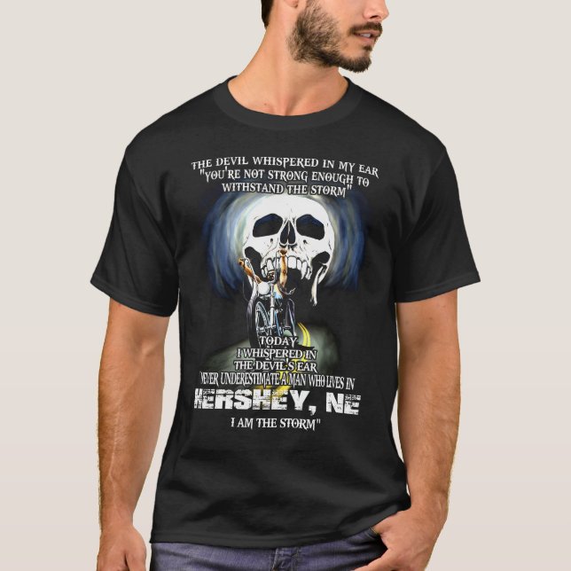 Never underestimate a HERSHEY NE Man T-Shirt (Front)