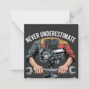 Never Underestimate a Man Still Turning Wrenches Card