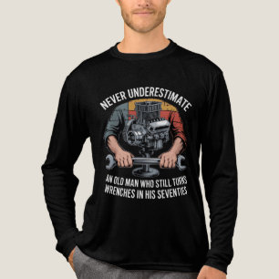 Never Underestimate a Man Still Turning Wrenches Tri-Blend Shirt