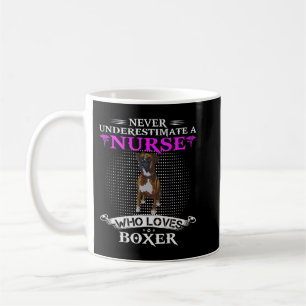 Never Underestimate A Nurse Who Loves Boxer Funny Coffee Mug