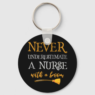 Never Underestimate A Nurse With A Broom Funny Gif Key Ring