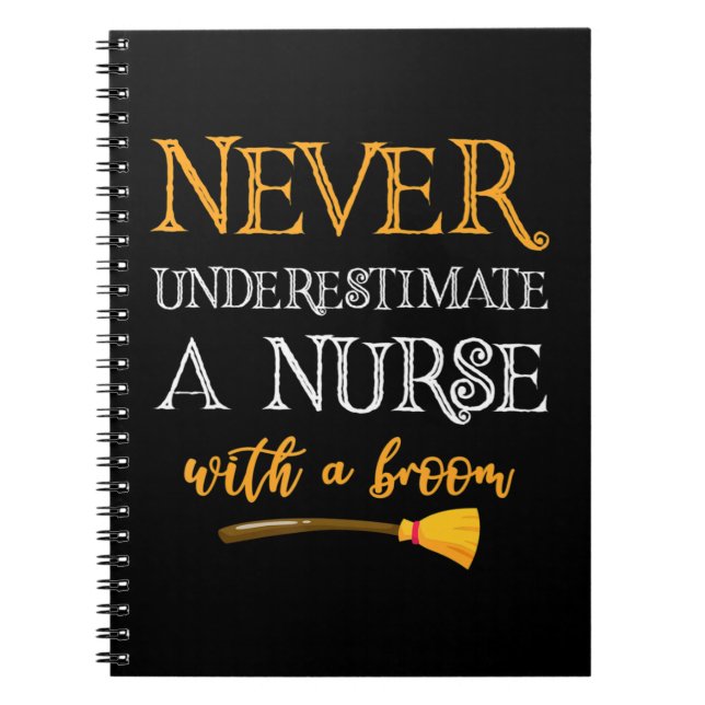 Never Underestimate A Nurse With A Broom Funny Gif Notebook (Front)