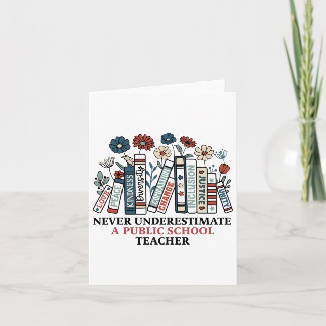 Never Underestimate A Public School Teacher Harris Card (Front)