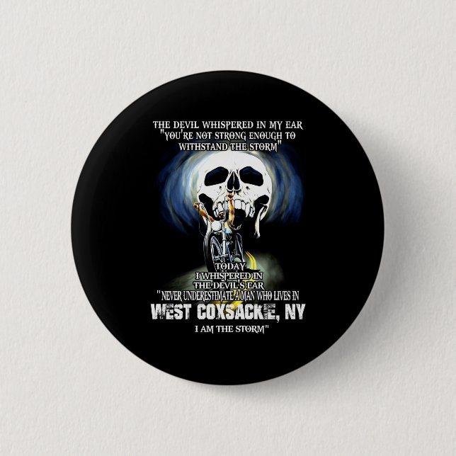 Never Underestimate A West Coxsackie Ny Man  6 Cm Round Badge (Front)