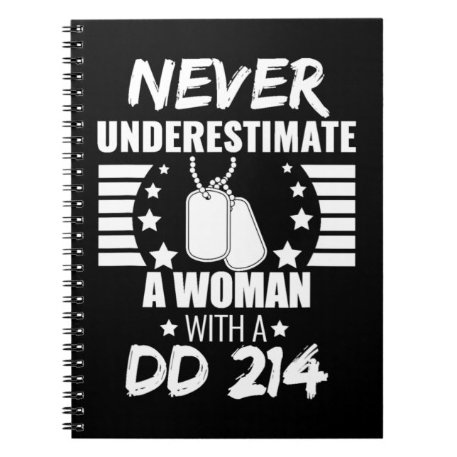 Never Underestimate a Woman DD 214  Veteran's  Notebook (Front)