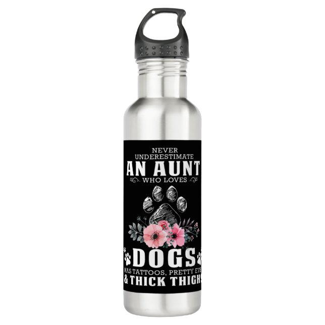 never underestimate an aunt who loves dogs has tat 710 ml water bottle (Front)