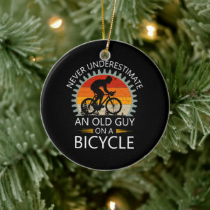  Never Underestimate An Old Guy On A Bicycle Ceramic Tree Decoration