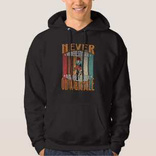 Never Underestimate An Old Guy On A Bicycle Cyclin Hoodie
