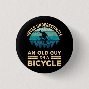 Never Underestimate An Old Guy On A Bicycle Funny 3 Cm Round Badge