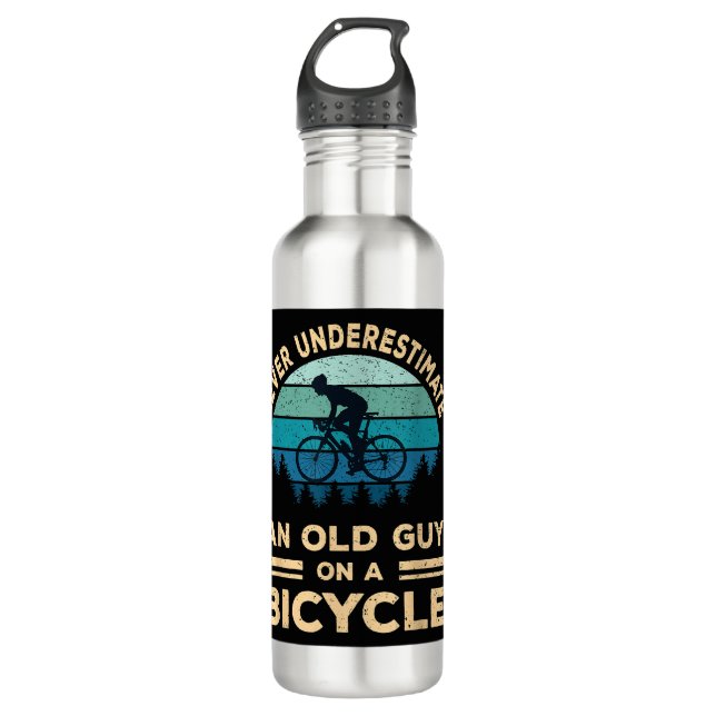 Never Underestimate An Old Guy On A Bicycle Funny  710 Ml Water Bottle (Front)