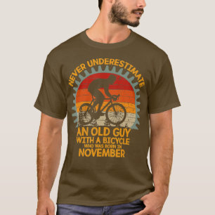 Never Underestimate An Old Guy On A Bicycle Vintag T-Shirt