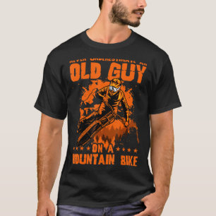 Never Underestimate An Old Guy On A Mountain Bike T-Shirt