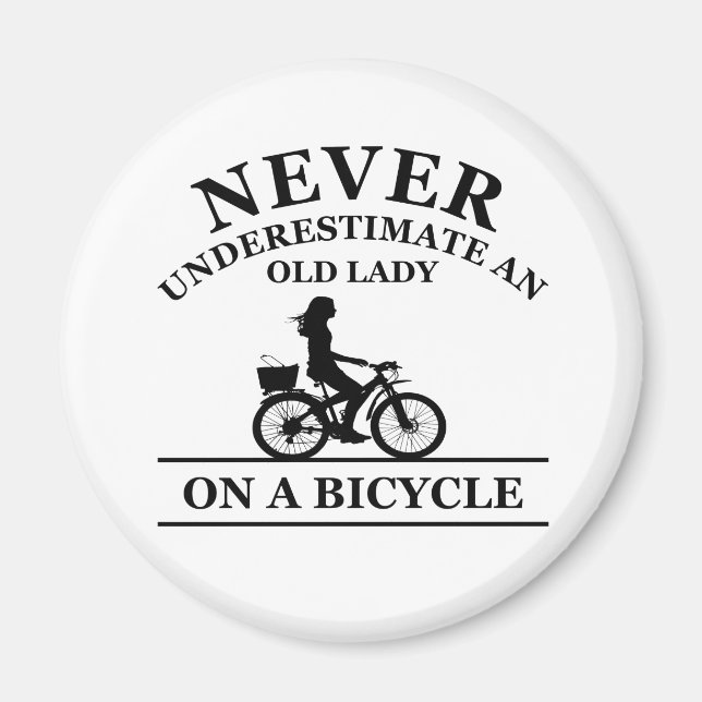 Never underestimate an old lady on a bicycle  magnet (Front)