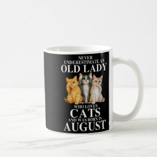 Never Underestimate An Old Lady Who Loves Cats Bor Coffee Mug