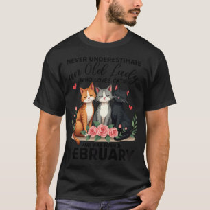 Never Underestimate An Old Lady Who Loves Cats Bor T-Shirt